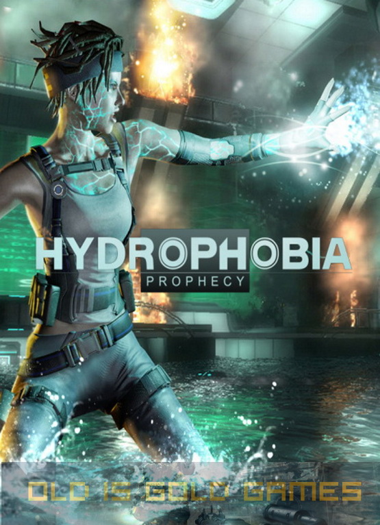 Hydrophobia Prophecy Free Download