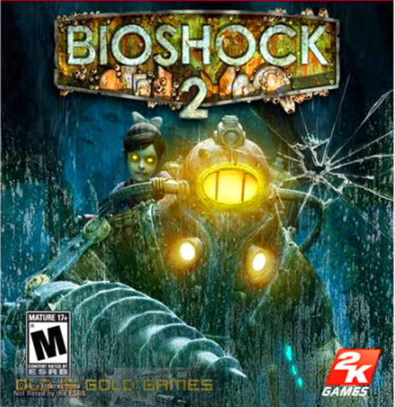 BioShock 2 Free Download