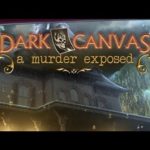 Dark Canvas 3 A Murder Exposed Free Download